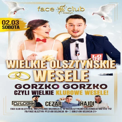 Face Club (Olsztyn) - WIELKIE OLSZTYNSKIE WESELE 02.03.2024