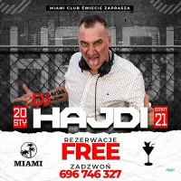 Miami Club Świecie - DJ HAJDI  (20.01.2024)