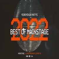 Best Of Mainstage 2022 | Mix by Matys (2022)