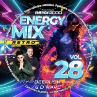 Energy Mix Katowice Vol. 28 mix by DEEPUSH & D-WAVE (2023)