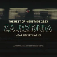 Best Of Zajezdnia 2023 - Year Mix by Matys (2023)
