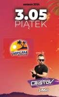 DJ CRISTOV - Tropicana Beach Club Mielec [03.05.2024]