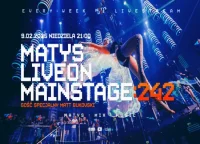 Dj Matys - Live on Mainstage ''242 + Matt Bukovski (09.02.2025)