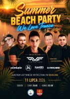 SUMMER BEACH PARTY – WE LOVE TRANCE [11 lipca 2026] - kluby, festiwale, plenery, klubowa muza, disco polo